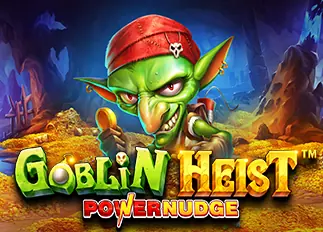 Goblin Heist Powernudge สล็อต666
